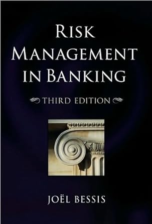 risk management in banking 3rd edition j.bessis b003nf9dvq