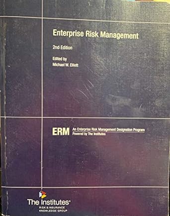 enterprise risk management 2nd edition michael w. elliot 0894639447, 978-0894639449