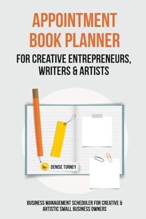appointment book planner for creative entrepreneurs writers and artists business management scheduler for