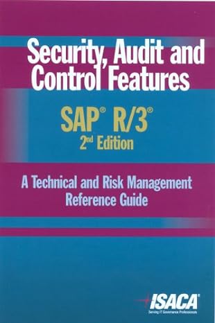 security audit and control features sap r/3 a technical and risk management reference guide 2nd edition