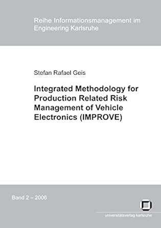 integrated methodology for production related risk management of vehicle electronics 1st edition stefan