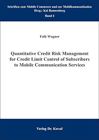 quantitative credit risk management for credit limit control of subscribers to mobile communication services