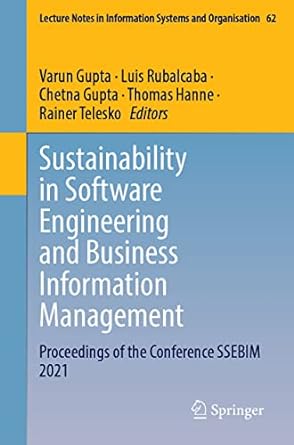 sustainability in software engineering and business information management proceedings of the conference