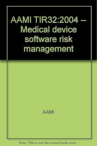 aami tir32 2004 medical device software risk management 1st edition unknown author b007mu2bxu