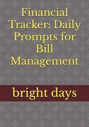 financial tracker daily prompts for bill management 1st edition bright days b0cccr37b2
