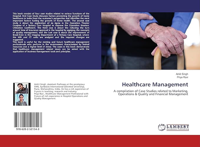 healthcare management a compilation of case studies related to marketing operations and quality and financial