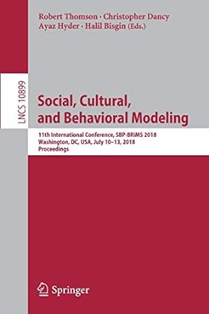 social cultural and behavioral modeling 11th international conference sbp brims 2018 washington dc usa july