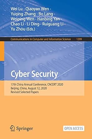 cyber security 17th china annual conference cncert 2020 beijing china august 12 2020 revised selected papers