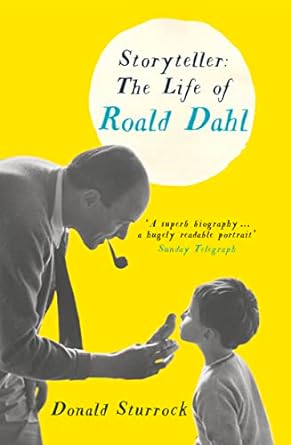 storyteller the life of roald dahl 1st edition donald sturrock 0007254776, 978-0007254774