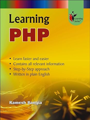learning php 1st edition ramesh bangia 9381068666, 978-9381068663