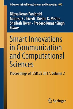 smart innovations in communication and computational sciences proceedings of icsiccs 2017 volume 2 1st