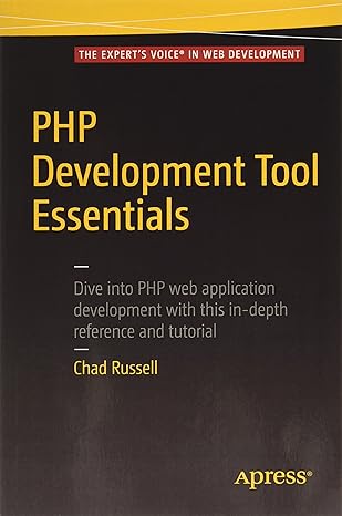 php development tool essentials 1st edition chad russell 1484227514, 978-1484227510