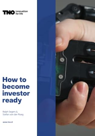 how to become investor ready a reference guide for preparing a slide deck for investors 1st edition rolph