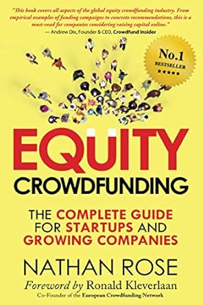 equity crowdfunding the complete guide for startups and growing companies 1st edition nathan rose ,ronald