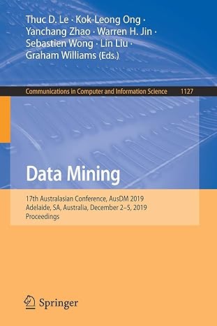 communications in computer and information science 1127 data mining 17th australasian conference ausdm 2019