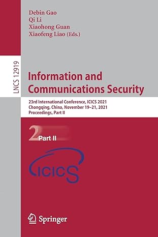 information and communications security 23rd international conference icics 2021 chongqing china november