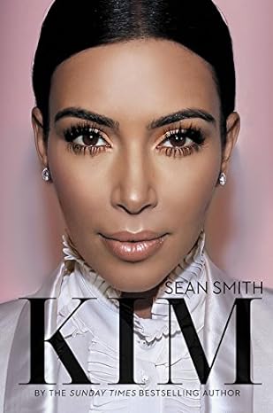 kim kardashian 1st edition sean smith 0062443917, 978-0062443915