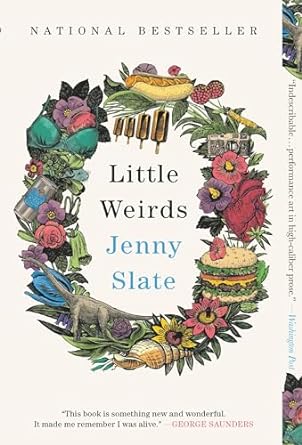 little weirds 1st edition jenny slate 0316485365, 978-0316485364
