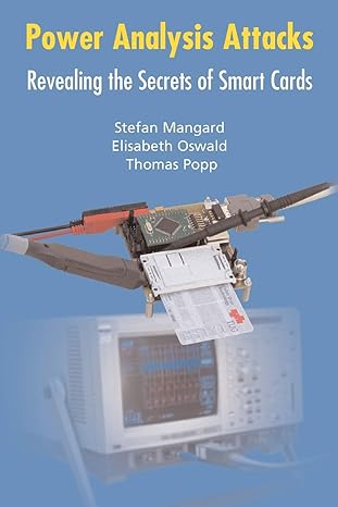 power analysis attacks revealing the secrets of smart cards 1st edition stefan mangard ,elisabeth oswald