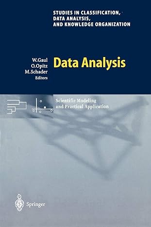 studies in classification data analysis and knowledge organization data analysis scientific modeling and