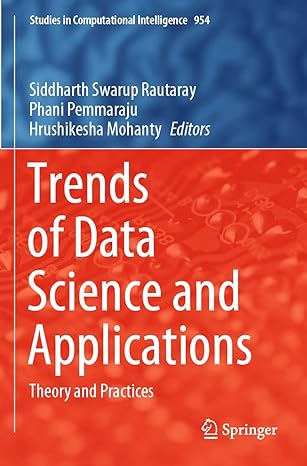 trends of data science and applications theory and practices 1st edition siddharth swarup rautaray ,phani