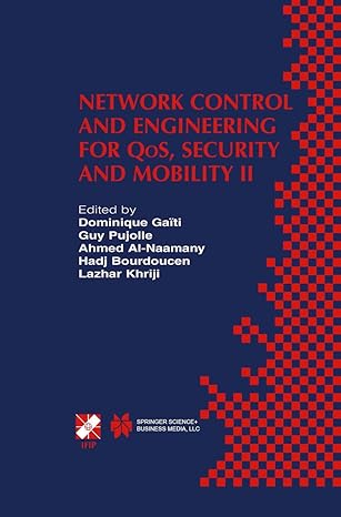 network control and engineering for qos security and mobility ii 1st edition dominique gaiti ,guy pujolle
