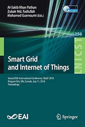smart grid and internet of things second eai international conference sgiot 2018 niagara falls on canada july