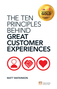 the ten principles behind great customer experiences 1st edition matt watkinson 0273775081, 0273775987,