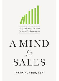 a mind for sales 1st edition mark hunter, csp 1400215676, 1400215765, 9781400215676, 9781400215768