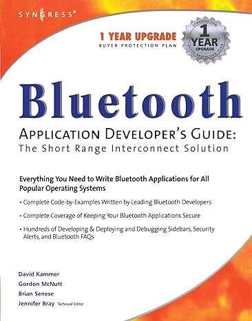 bluetooth application developers guide the short range interconnect solution 1st edition syngress 1928994423,