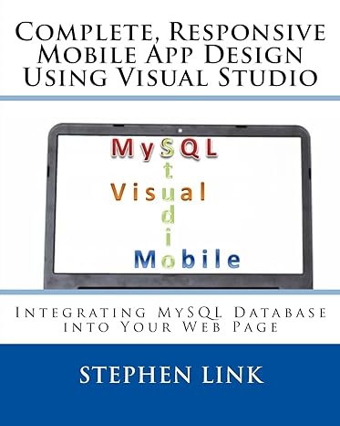 complete responsive mobile app design using visual studio integrating mysql database into your web page 1st