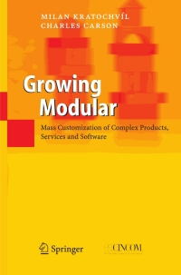 growing modular mass customization of complex products services and software 1st edition milan kratochv?l,
