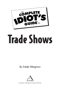 the complete idiots guideto trade shows 1st edition linda musgrove 1592578446, 1101012315, 9781592578443,