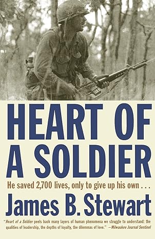 heart of a soldier 1st edition james b stewart 0743244591, 978-0743244596