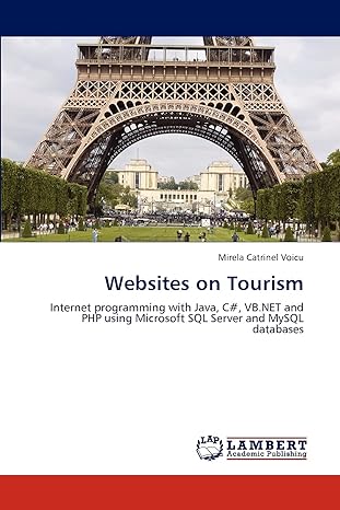 websites on tourism internet programming with java c vb net and php using microsoft sql server and mysql