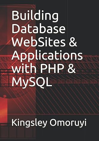 building database websites and applications with php and mysql 1st edition kingsley omoruyi b09c1t93nc,