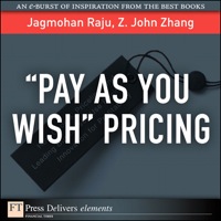 pay as you wish pricing 1st edition jagmohan raju, z. zhang 0137070985, 013246747x, 9780137070985,