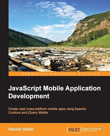 javascript mobile application development create neat cross platform mobile apps using apache cordova and