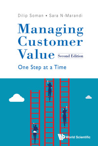 managing customer value one step at a time 2nd edition dilip soman, sara n marandi 9811240795, 9811247412,