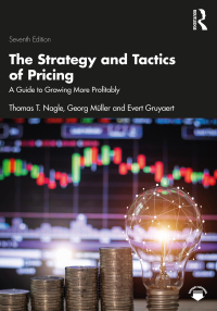 the strategy and tactics of pricing a guide to growing more profitably 7th edition thomas t. nagle, georg