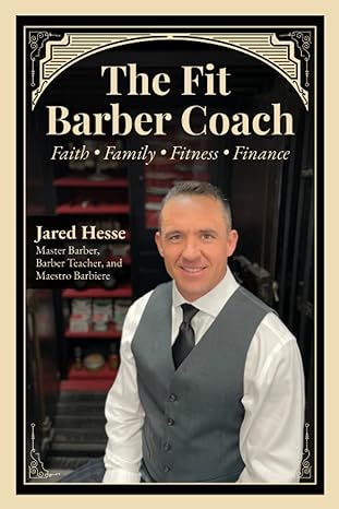 the fit barber coach faith family fitness finance 1st edition jared hesse 979-8390117606
