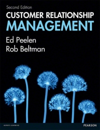 customer relationship management 2nd edition ed peelen 0273774956, 0273774972, 9780273774952, 9780273774976