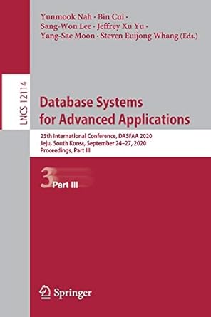 lncs 12114 database systems for advanced applications 25th international conference dasfaa 2020 jeju south