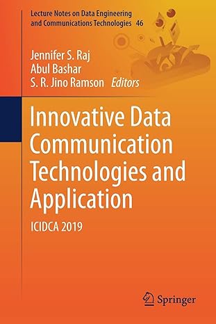 innovative data communication technologies and application icidca 2019 1st edition jennifer s. raj ,abul