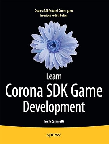 learn corona sdk game development 1st edition frank zammetti 1430250682, 978-1430250685