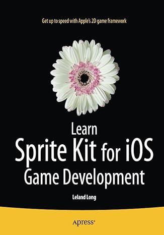 learn sprite kit for ios game development 1st edition leland long 143026439x, 978-1430264392