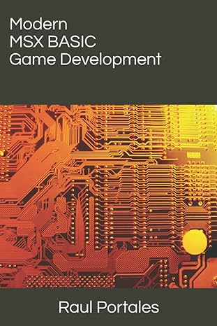 modern msx basic game development 1st edition raul portales 1527298094, 978-1527298095