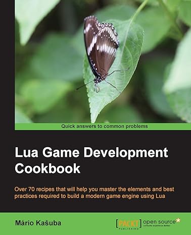lua game development cookbook over 70 recipes that will help you master the elements and best practices