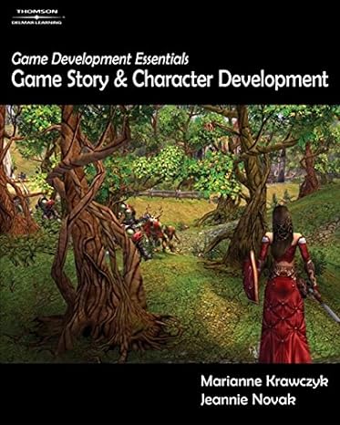 game development essentials game story and character development 1st edition marianne krawczyk ,jeannie novak