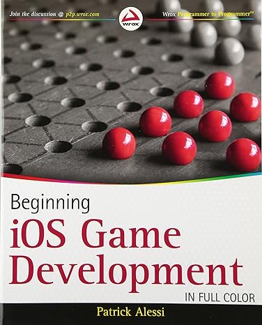 beginning ios game development 1st edition patrick alessi 1118107322, 978-1118107324